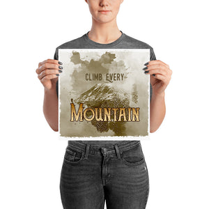 Climb Every Mountain Poster